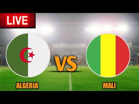 algeria vs mali live